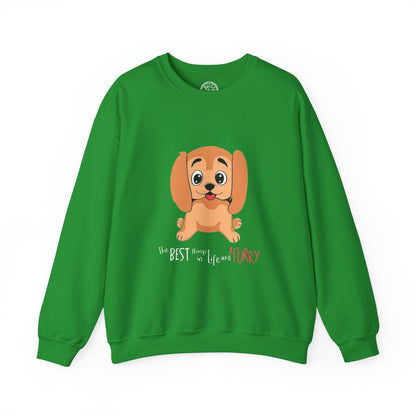 The best things in life are FURRY - Sweatshirt