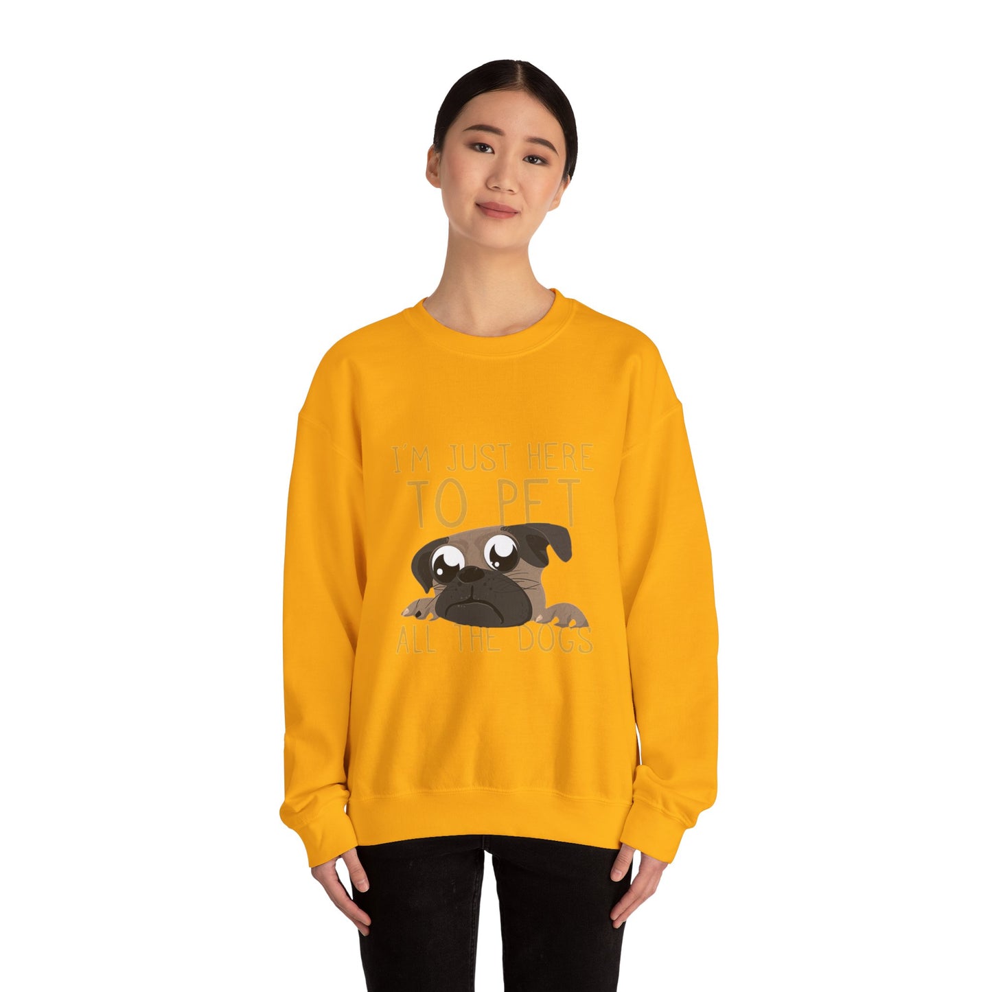 I'm Just Here - Sweatshirt