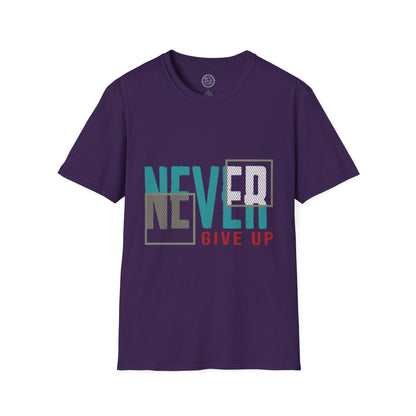 Never Give Up - T-Shirt