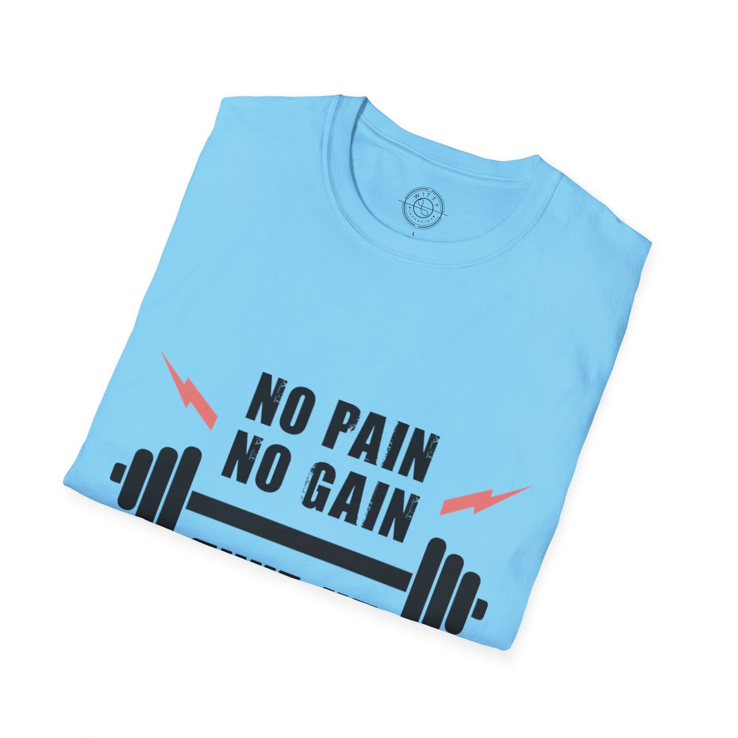 Shut Up and TRAIN- T-Shirt