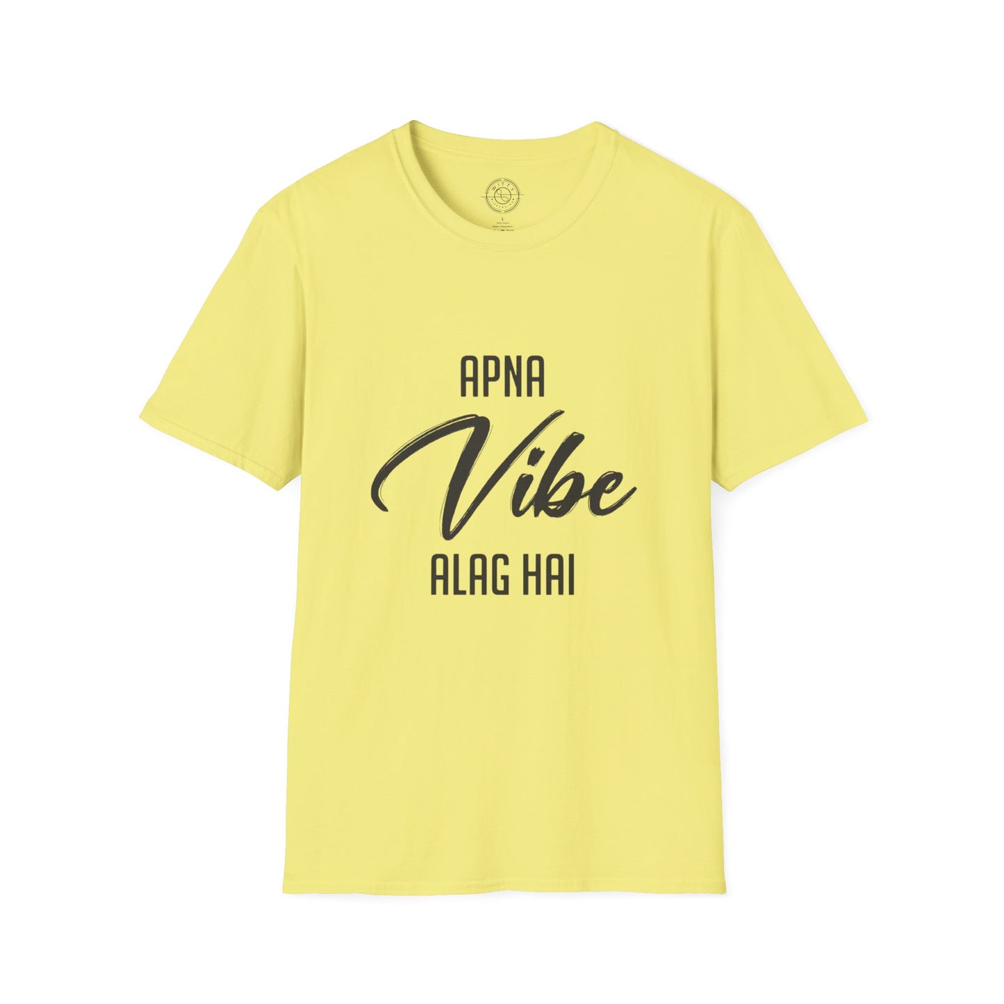 Apna Vibe Alag Hai - T-Shirt