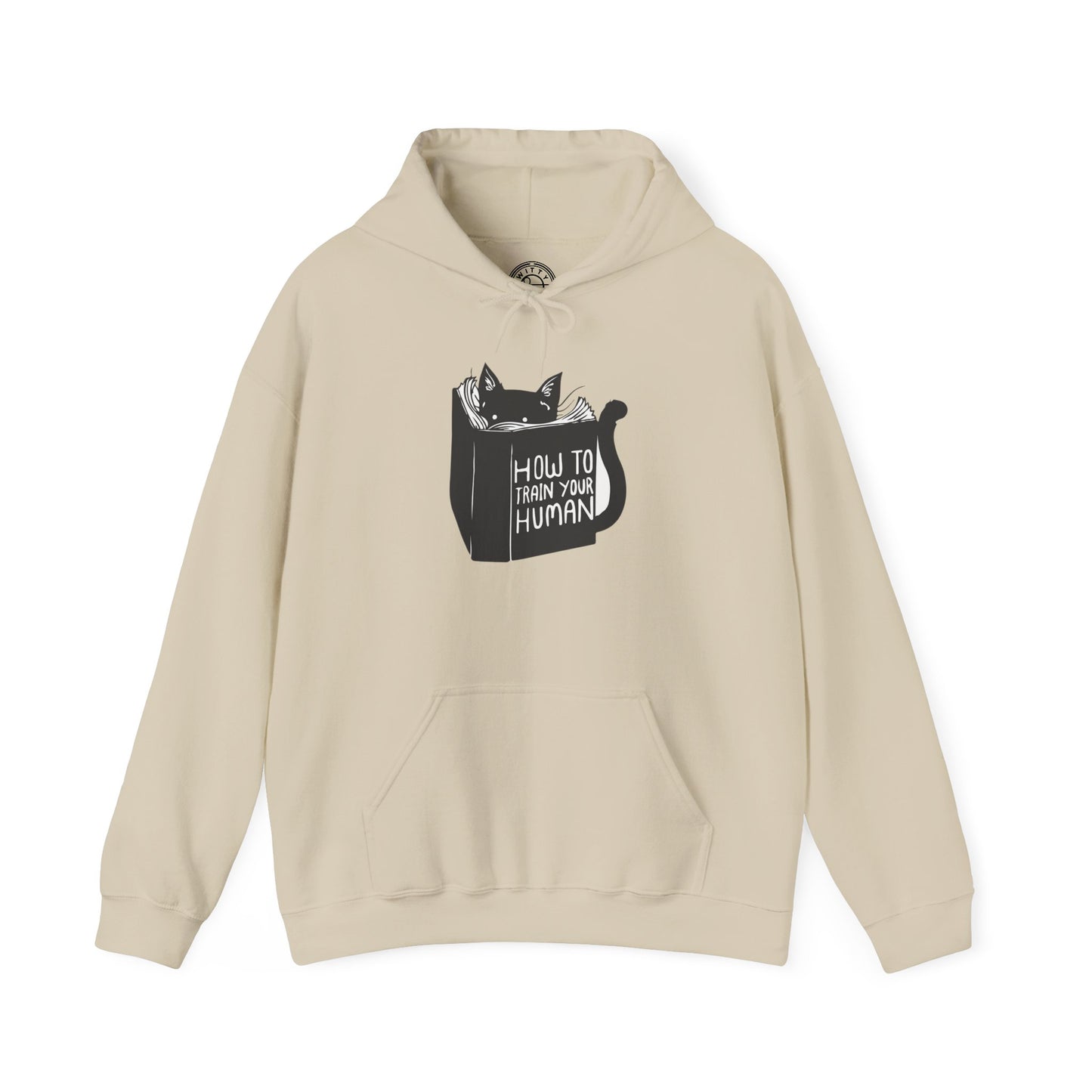 How To Train Your Human - Hoodie