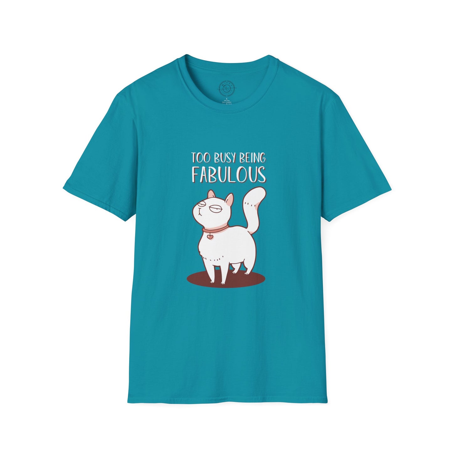 Being Fabulous - T-Shirt