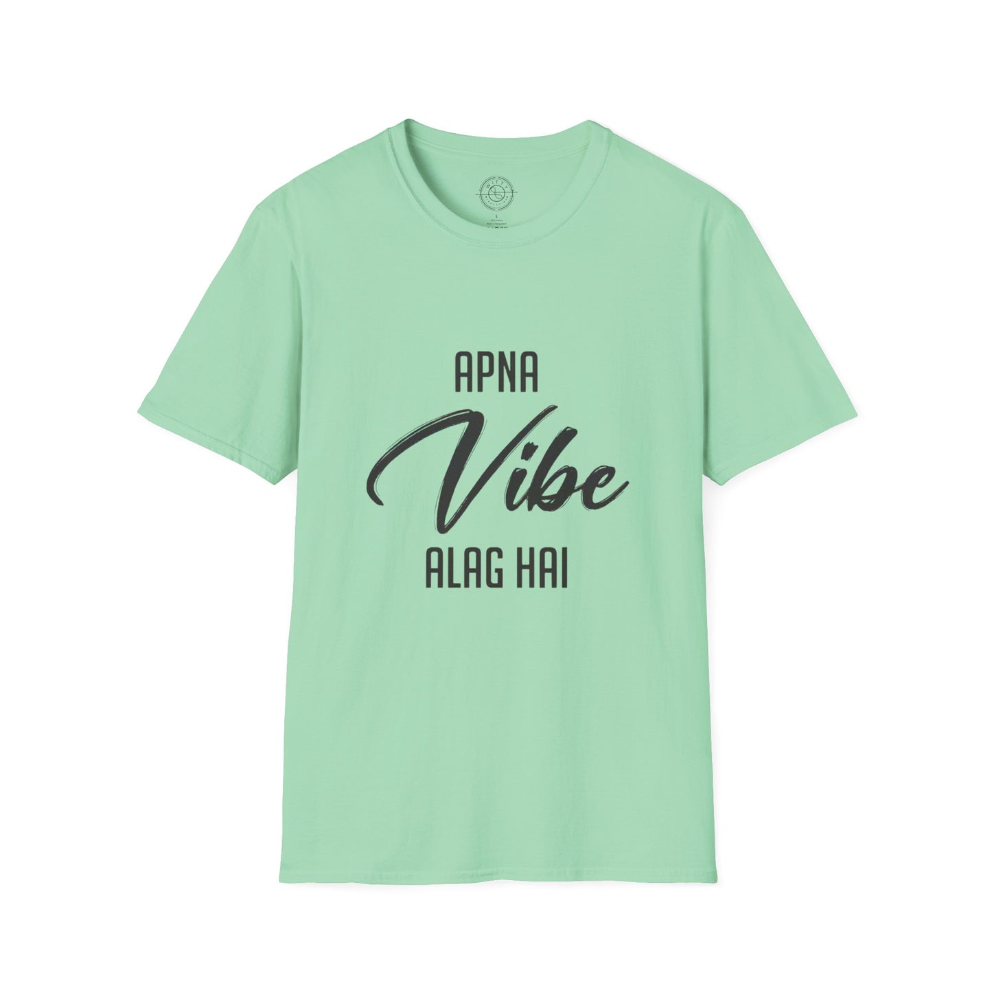 Apna Vibe Alag Hai - T-Shirt
