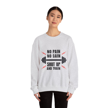 Shut Up and TRAIN - Sweatshirt