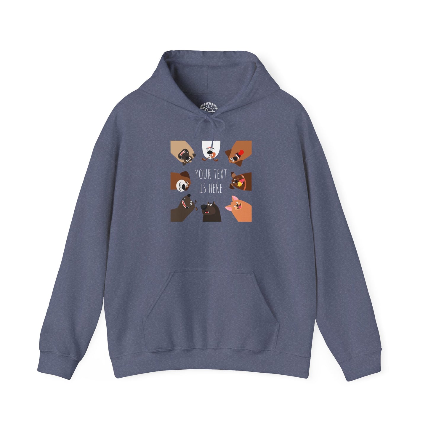 Your text is here -  Hoodie