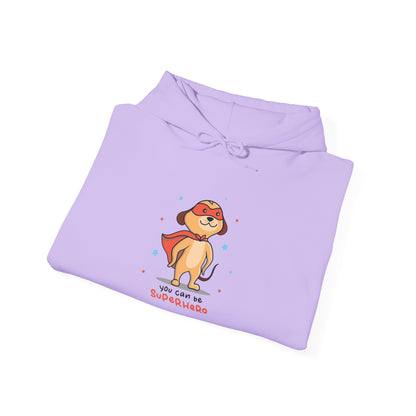 You can be a Superhero - Hoodie