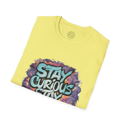 Stay Curious Stay Inspired - T-Shirt
