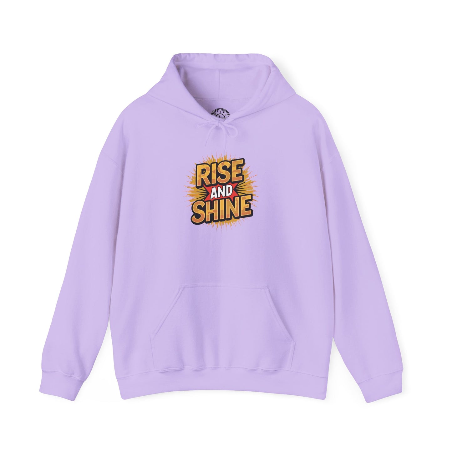 Rise and Shine - Hoodie