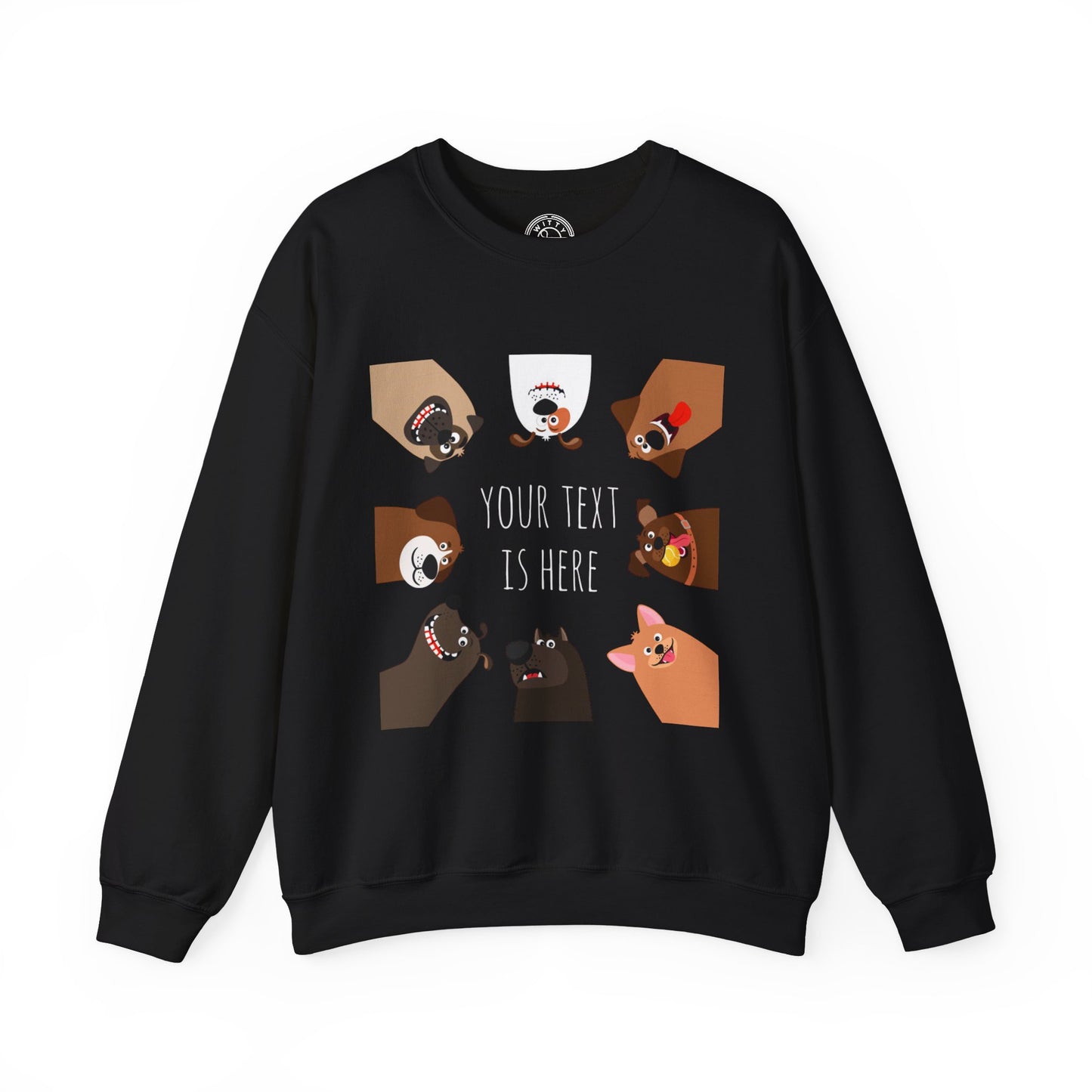 Your Text is Here - Sweatshirt