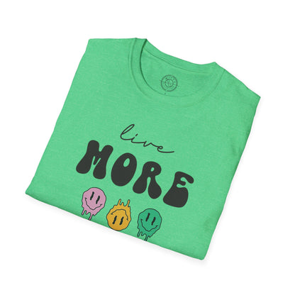 Worry Less T-Shirt
