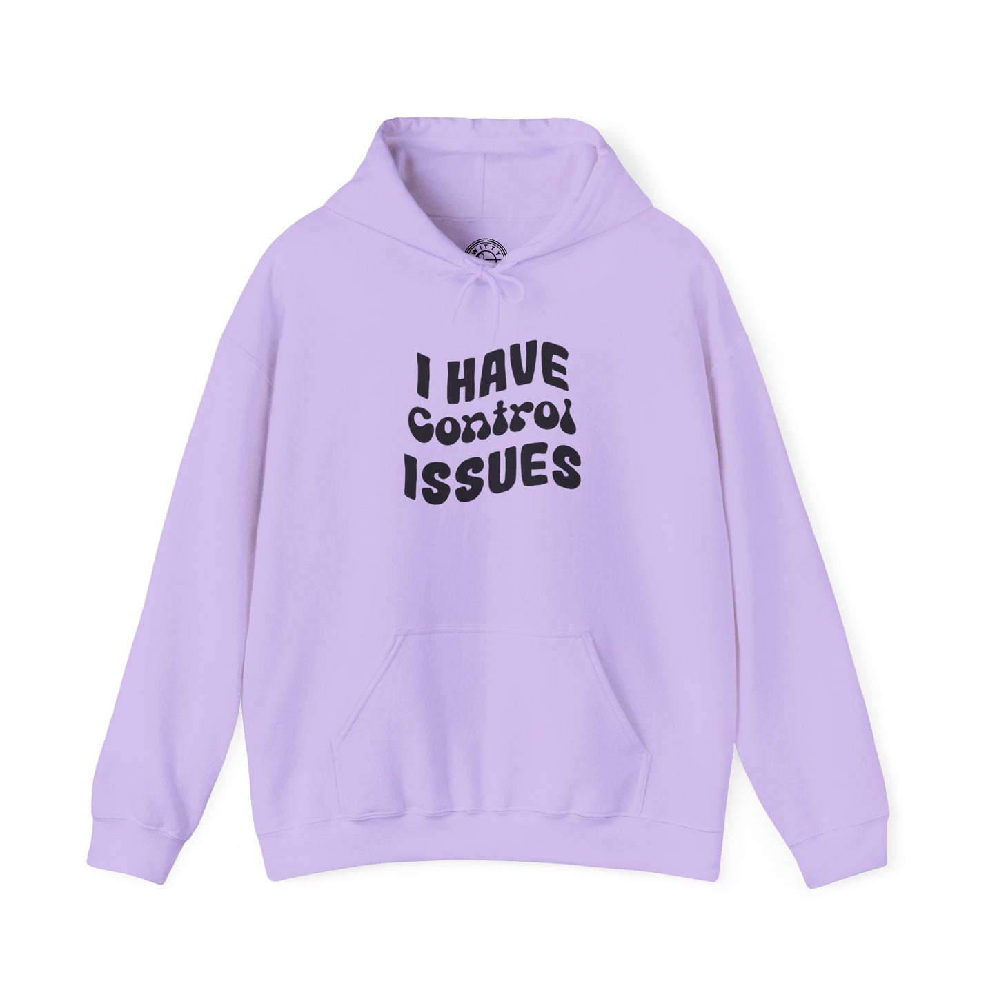 I've Control Issues - Hoodie