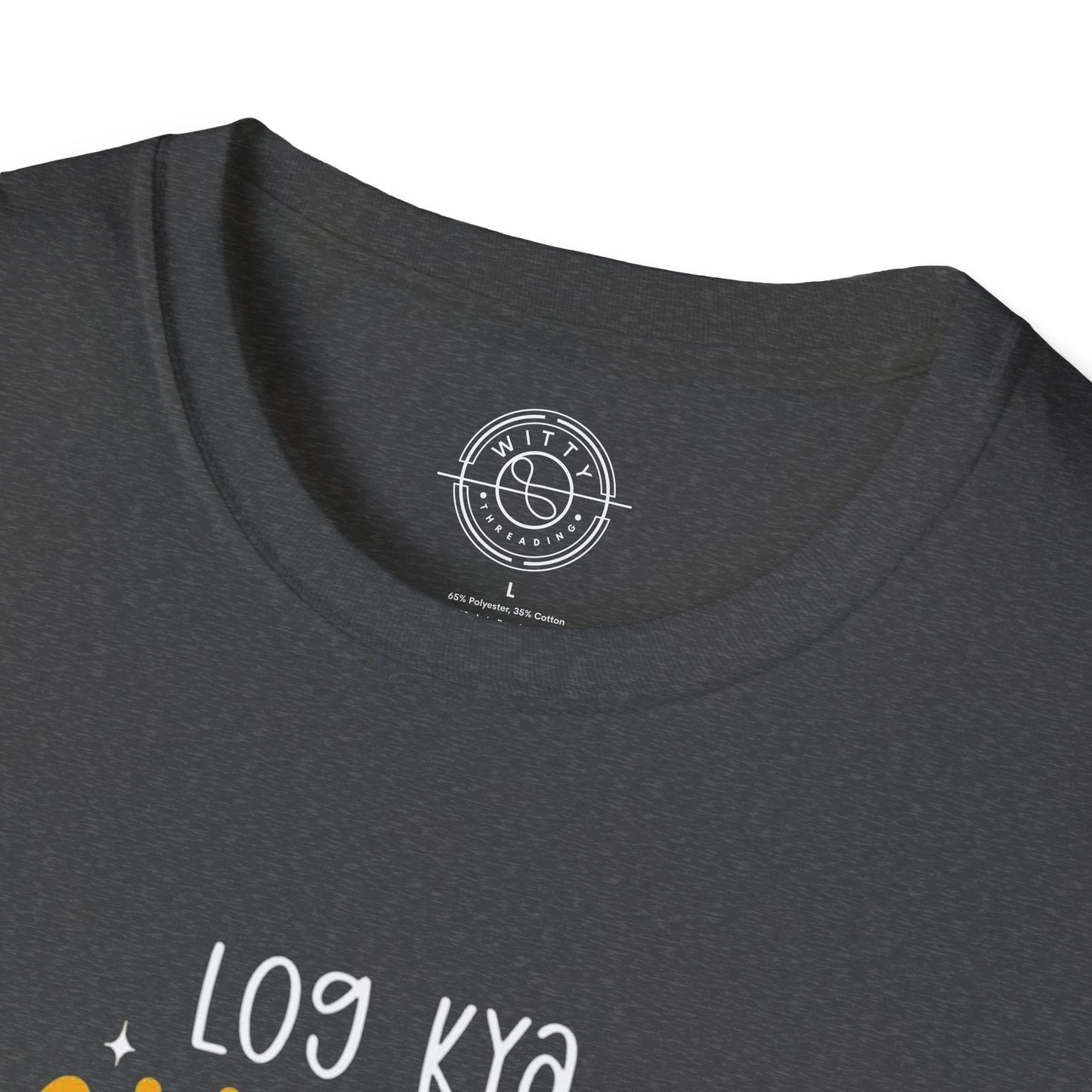 Log Kya Kahenge - T-Shirt