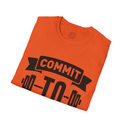 Commit to be FIT - T-Shirt