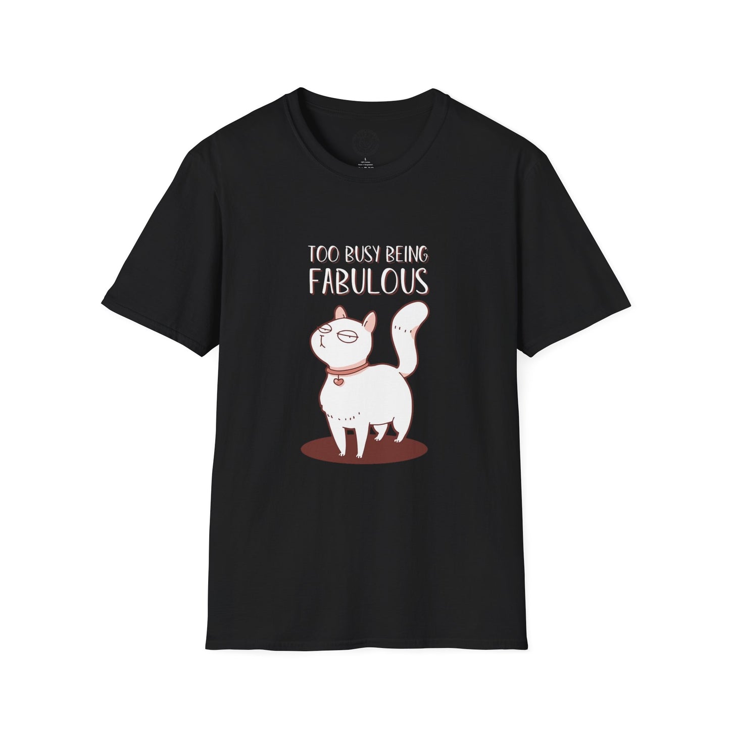 Being Fabulous - T-Shirt