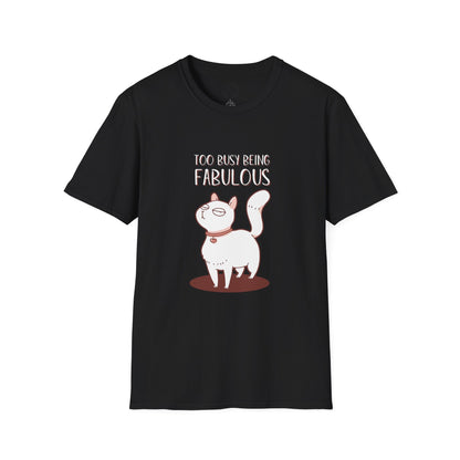 Being Fabulous - T-Shirt