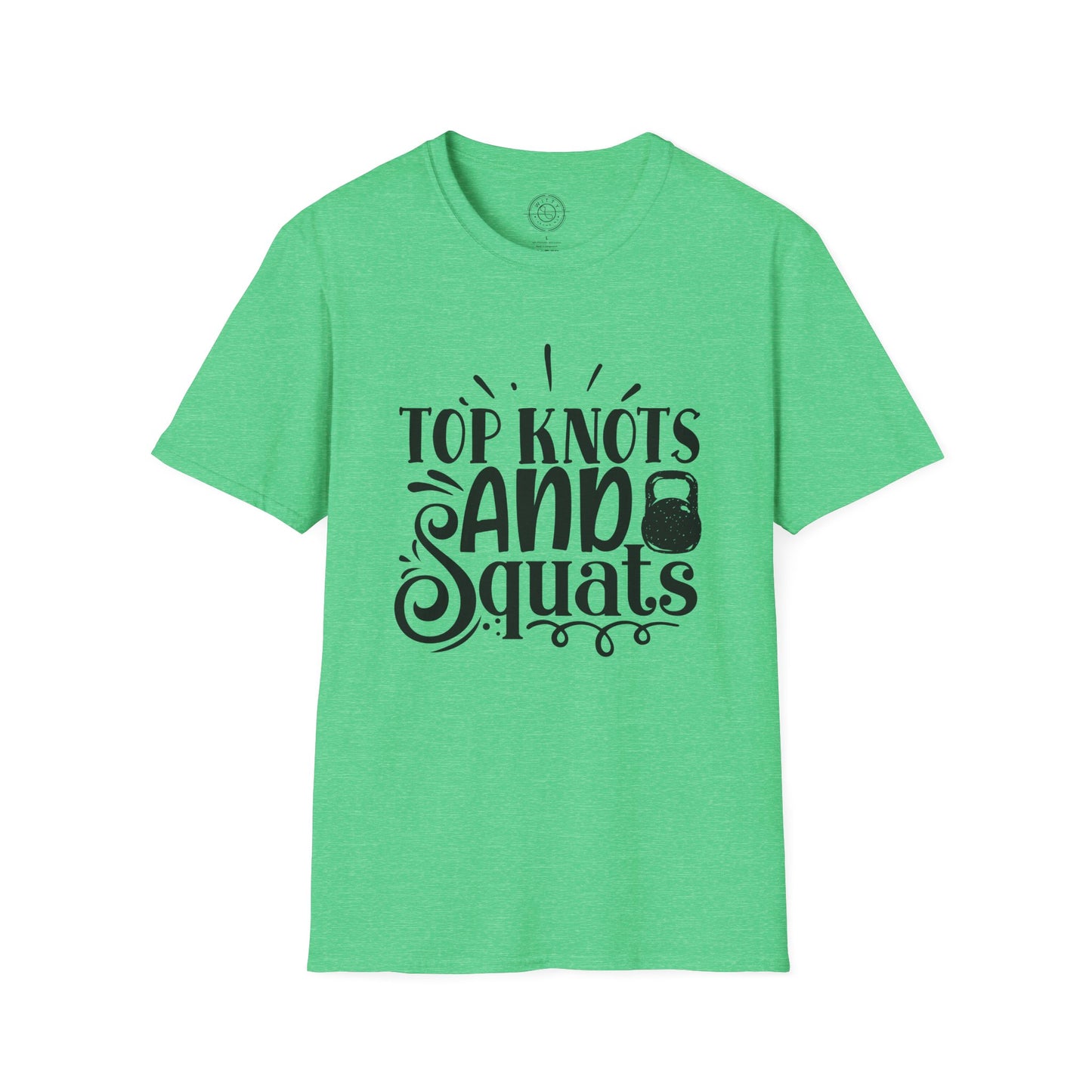 Top Knots and Squats - T-Shirt