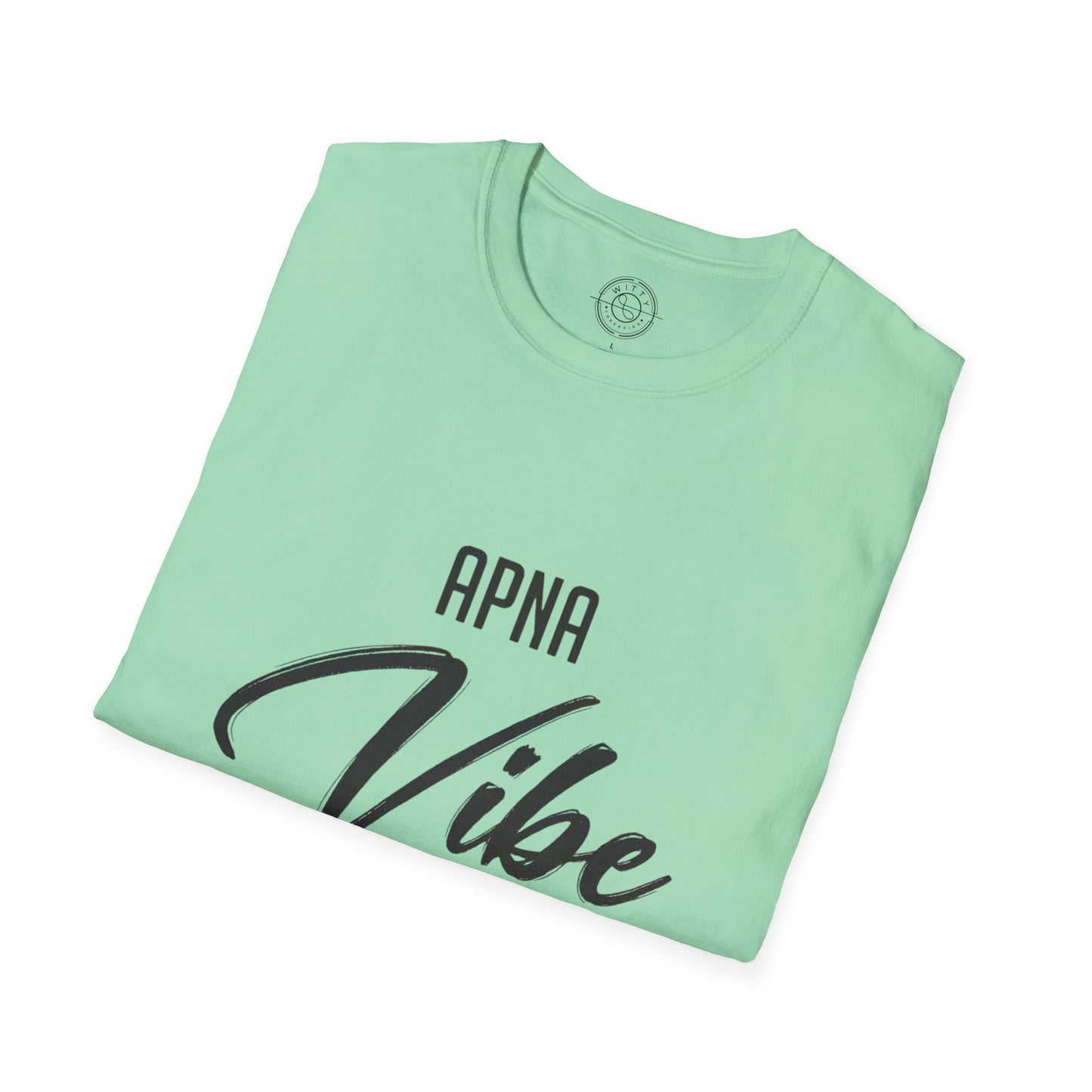 Apna Vibe Alag Hai - T-Shirt