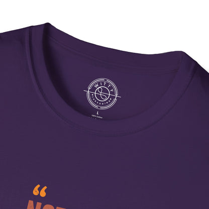Nothing Will Work Unless You Do - T-Shirt