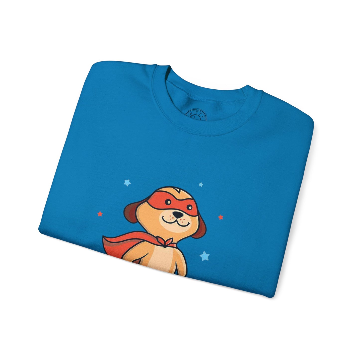 You can be a Superhero  - Sweatshirt