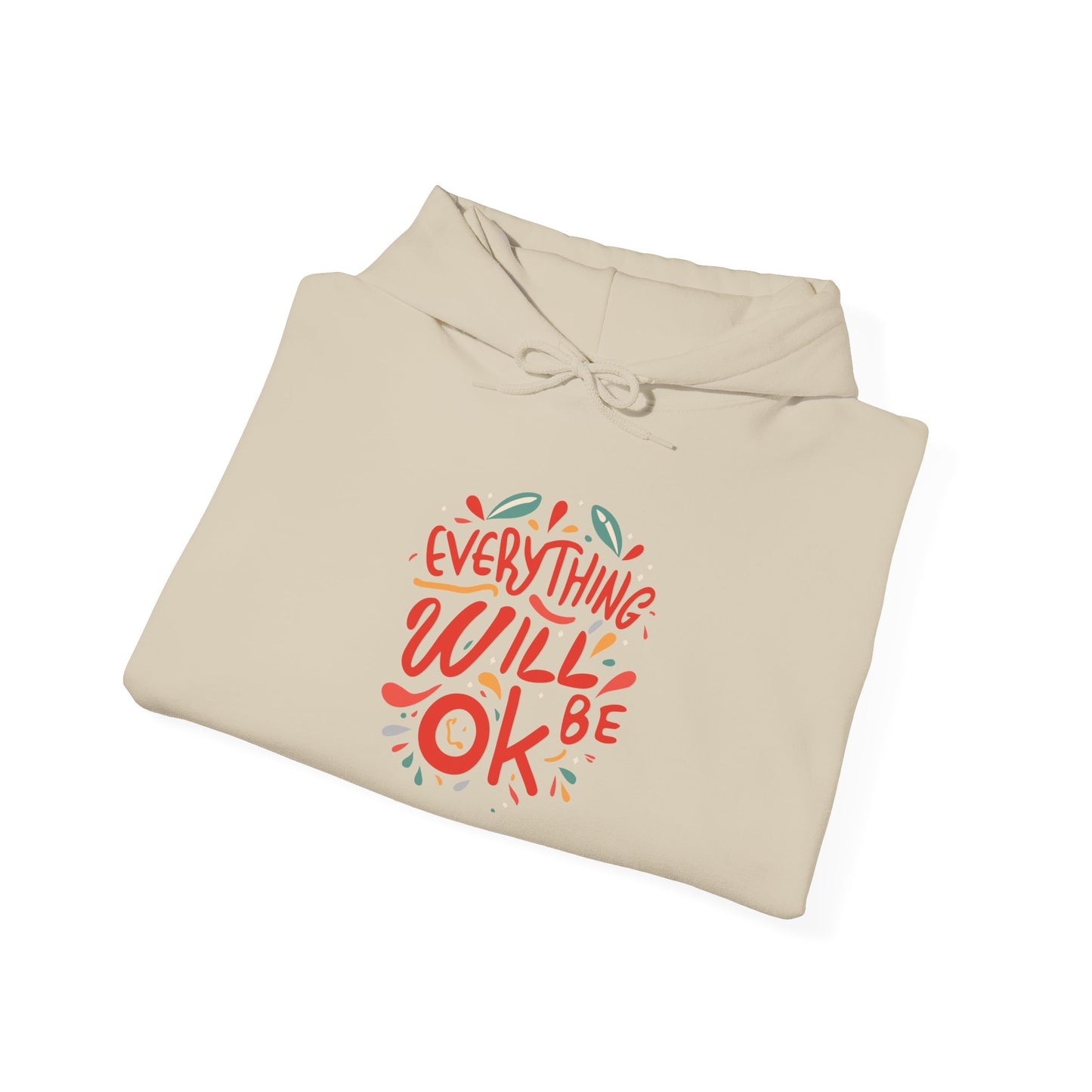 Everything will be OK - Hoodie