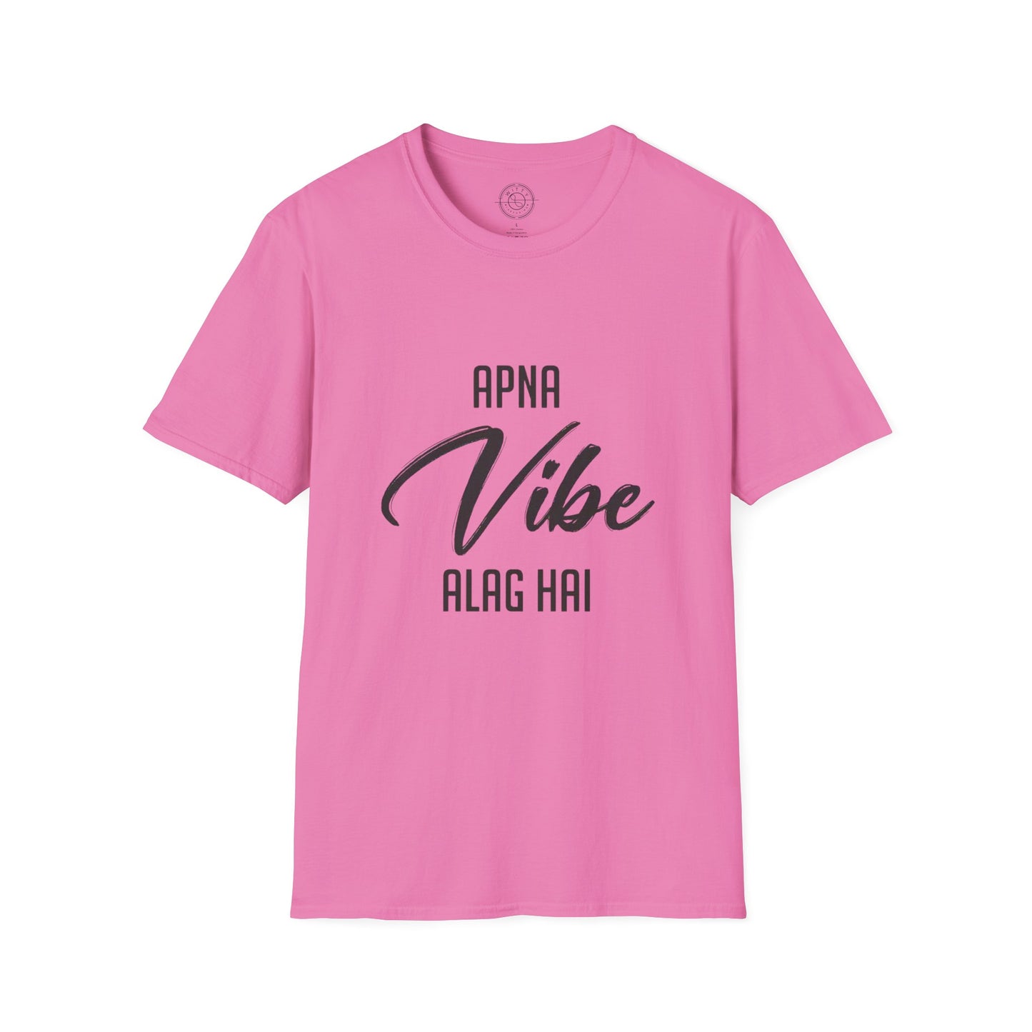 Apna Vibe Alag Hai - T-Shirt