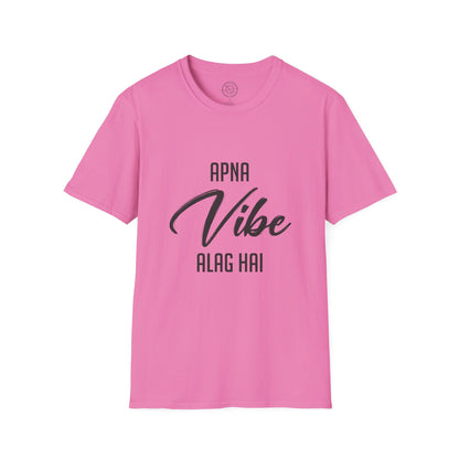 Apna Vibe Alag Hai - T-Shirt