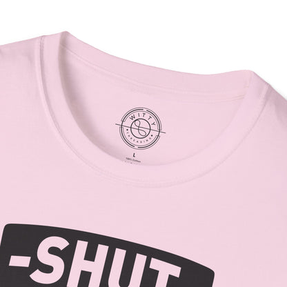 Shut Up and SQUAT - T-Shirt