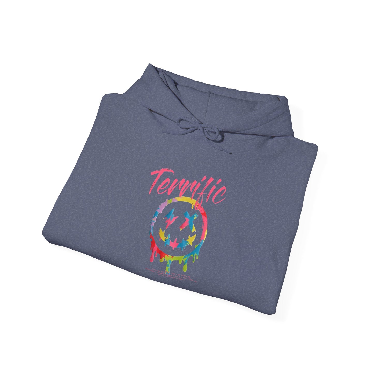 Terrific -  Hoodie