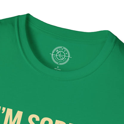 Apologies Hungry- T-Shirt