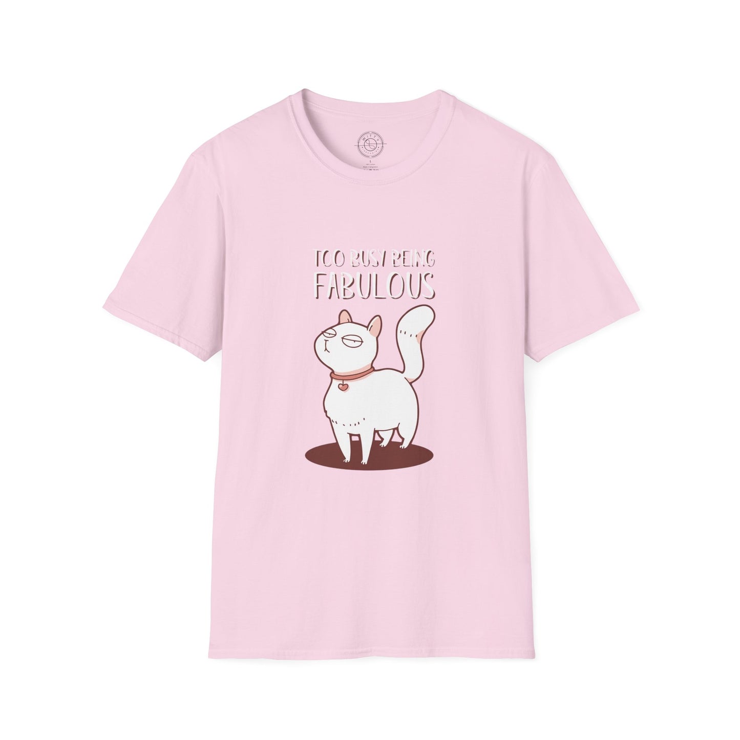 Being Fabulous - T-Shirt