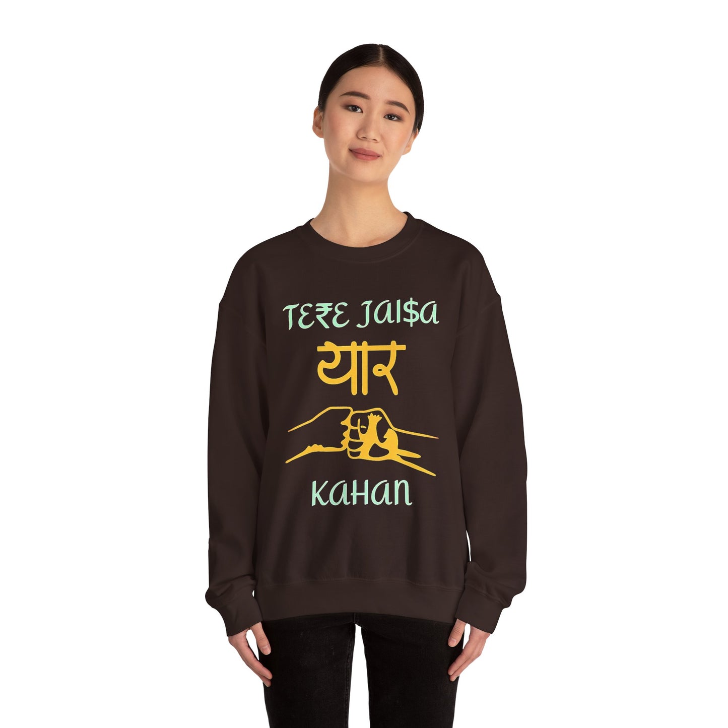 Tere Jaisa Yaar Kahan - Sweatshirt