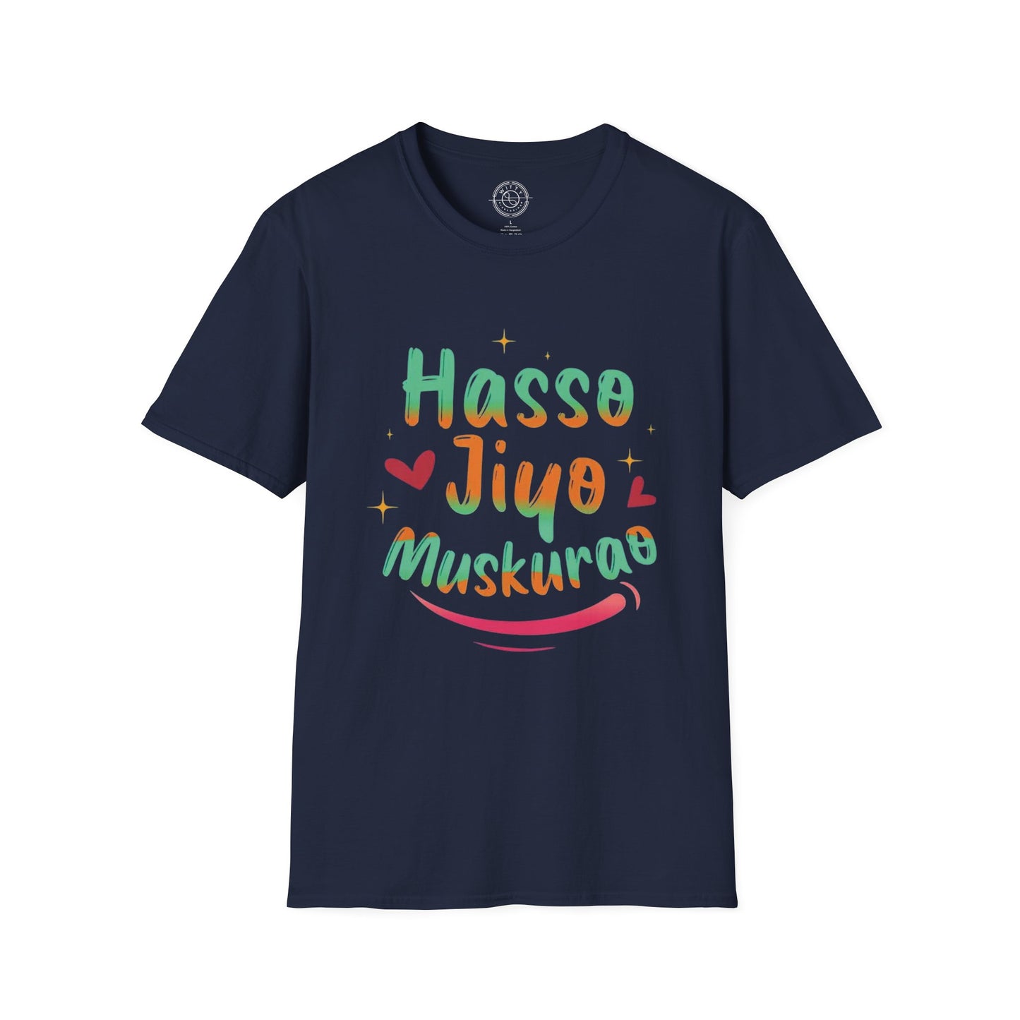 Haso Jiyo Muskurao - T-Shirt