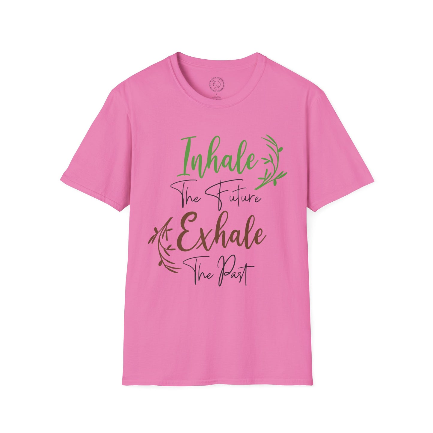 Inhale the Future Exhale the Past - T-Shirt