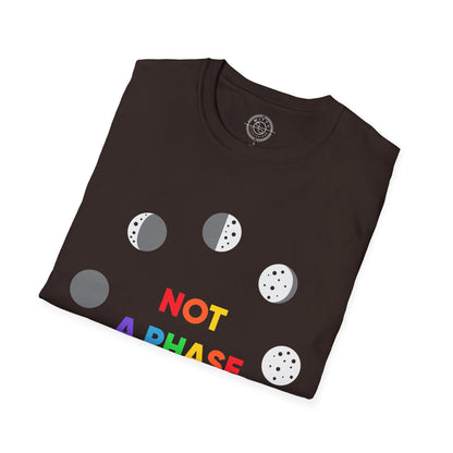 Not a phase - T-Shirt