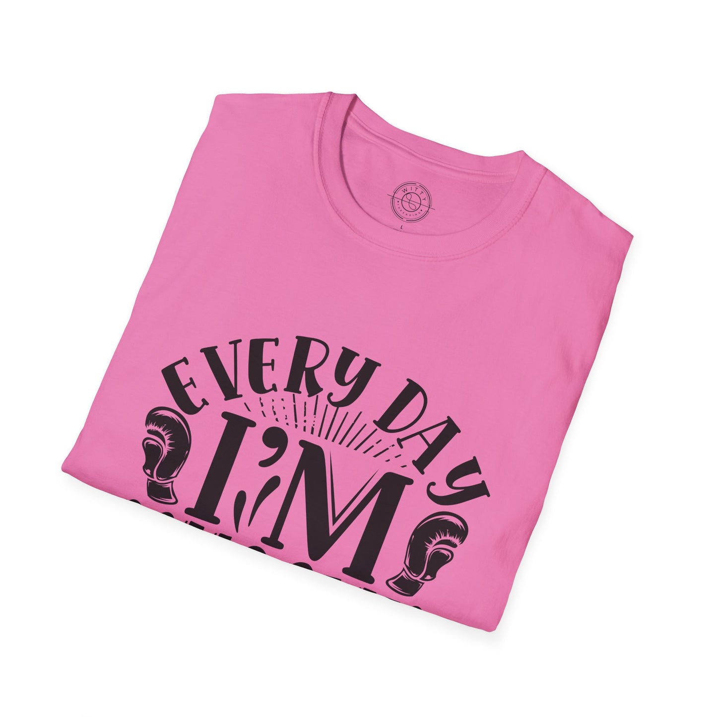 Everyday I'm Musclin - T-Shirt