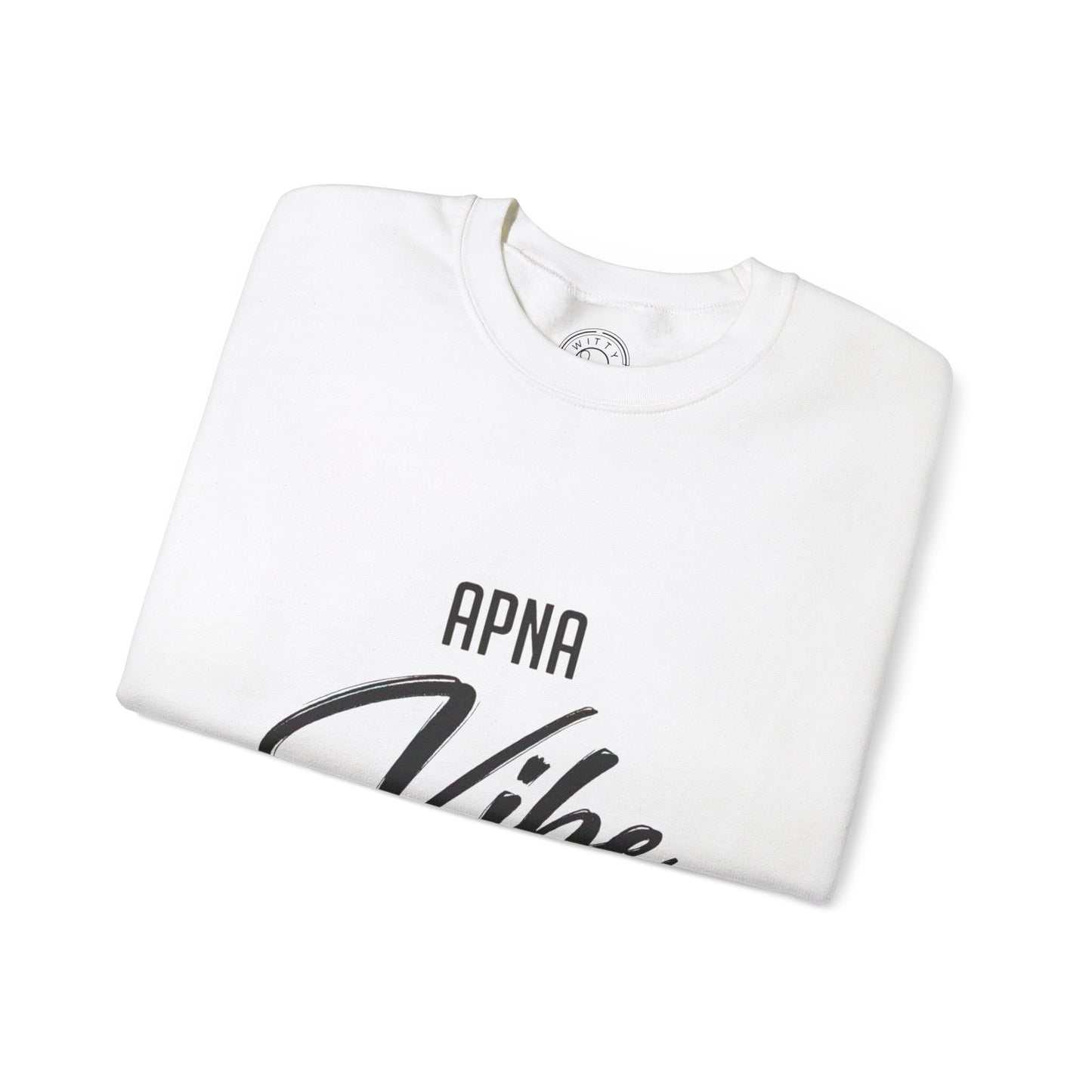 Apna VIBE Alag Hai - Sweatshirt