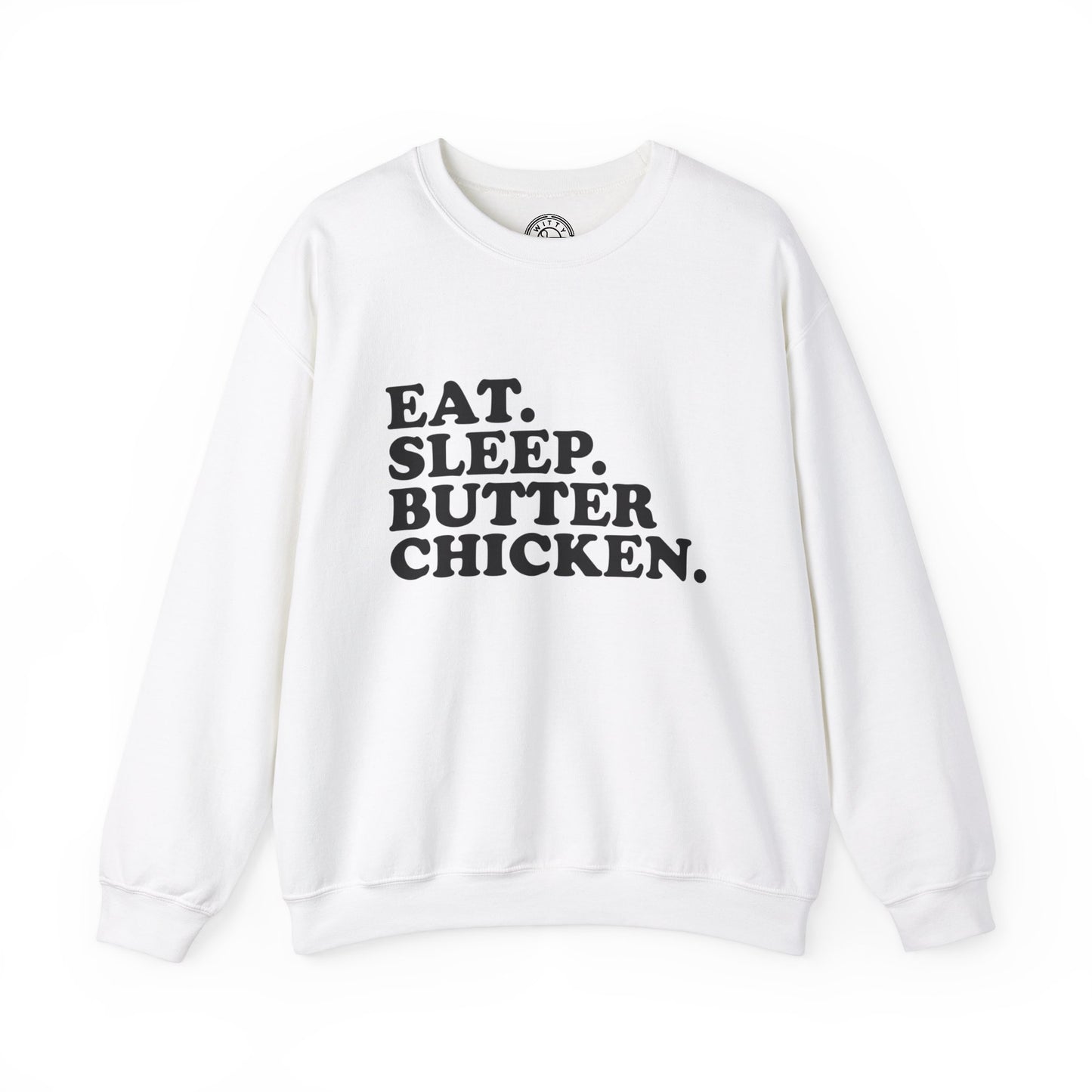 Butter Chicken - Sweatshirt