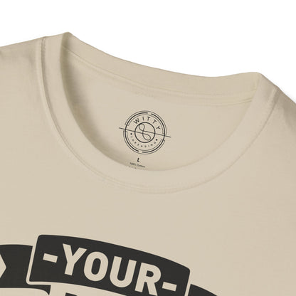 Your Body Hears Everything - T-Shirt