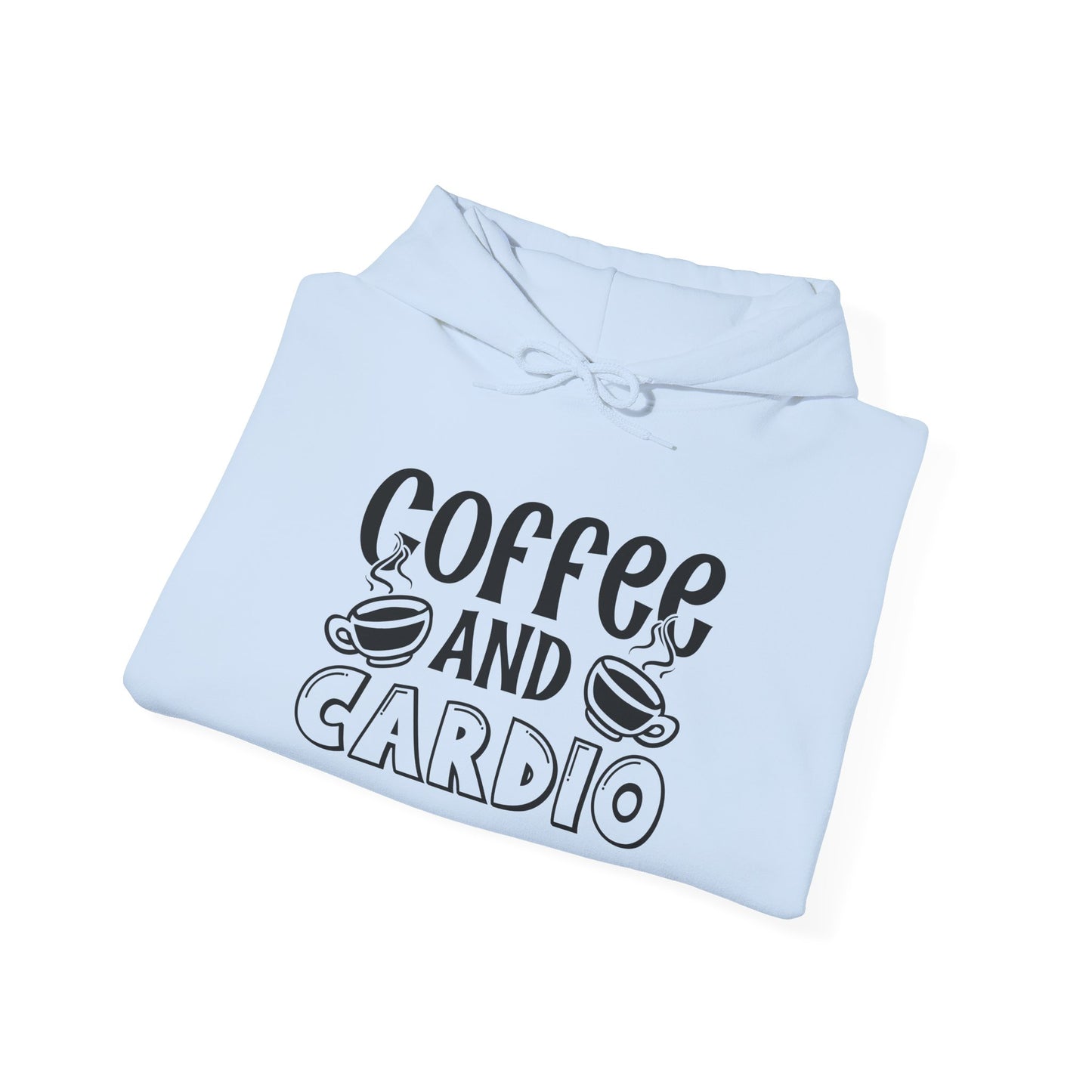 Coffee and Cardio - Hoodie