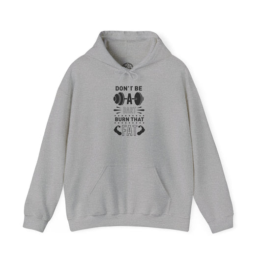 Don't be a BART burn that FAT - Hoodie