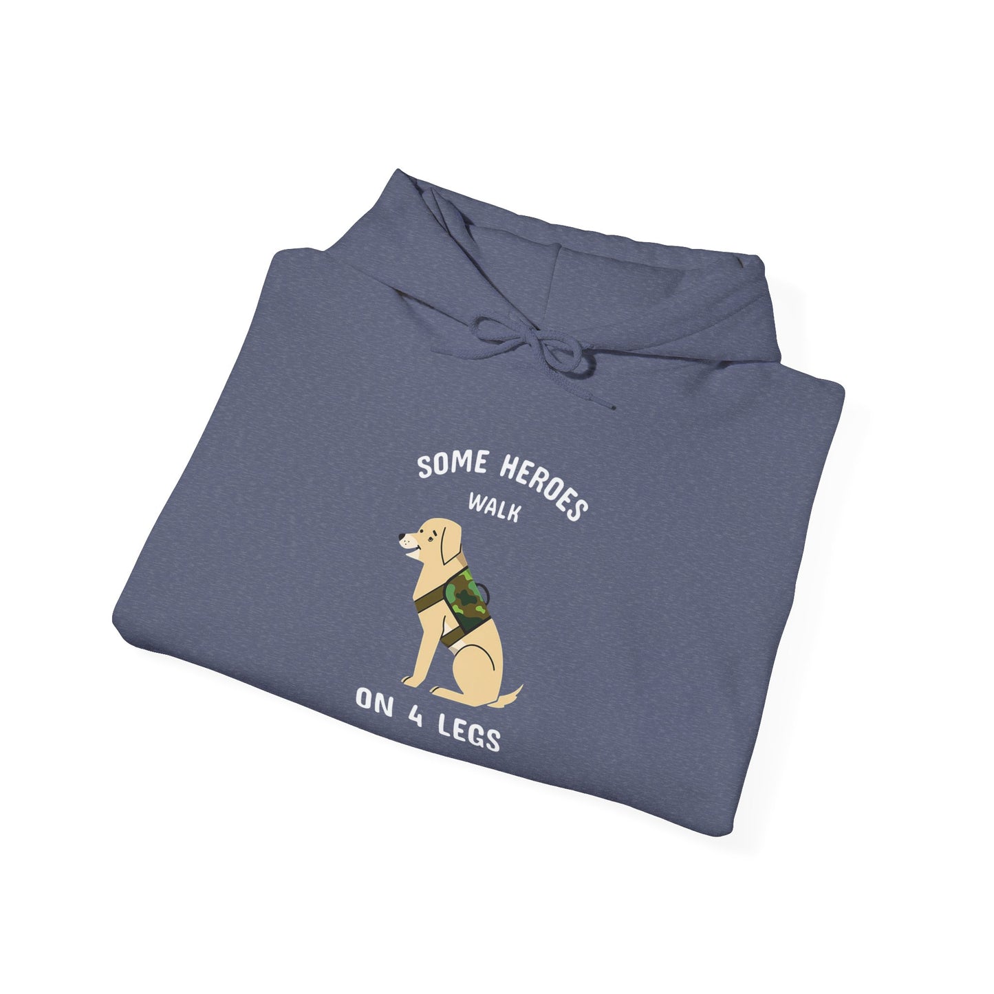 Some heroes walk on 4 legs -  Hoodie