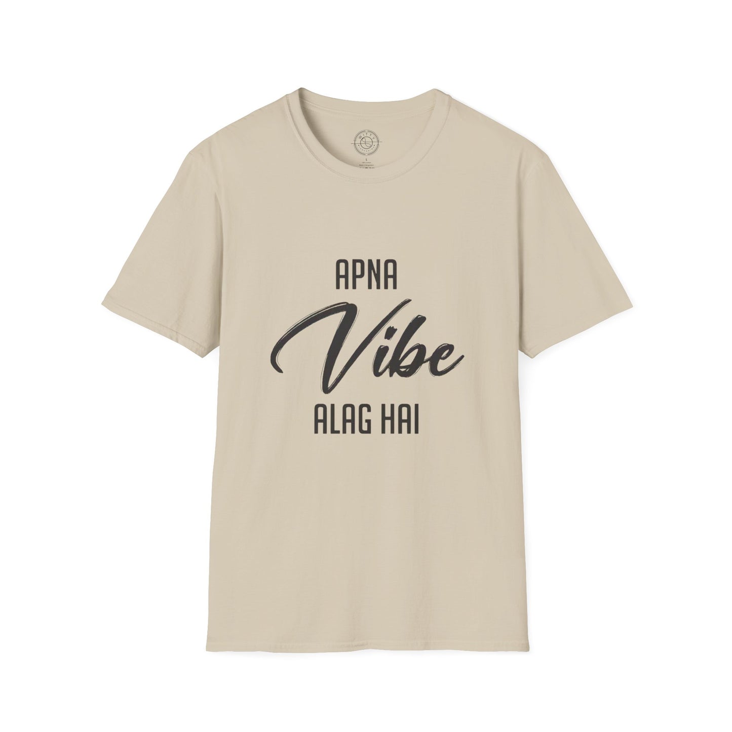 Apna Vibe Alag Hai - T-Shirt