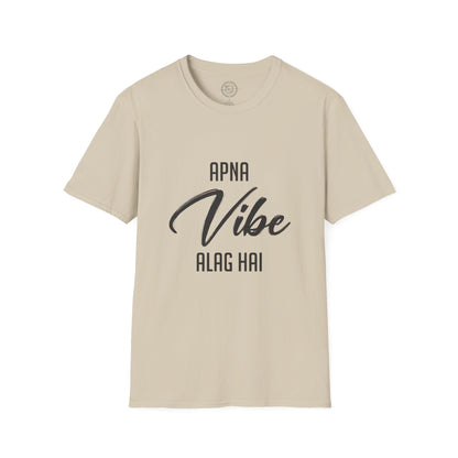 Apna Vibe Alag Hai - T-Shirt