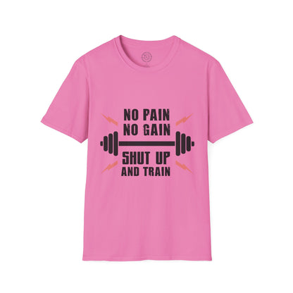 Shut Up and TRAIN- T-Shirt