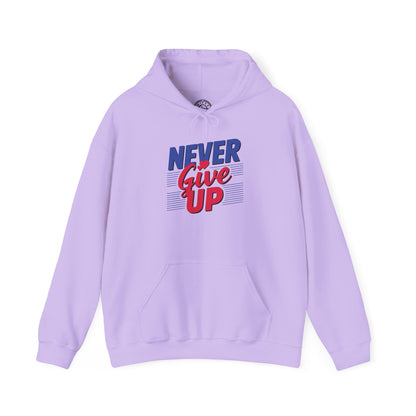 Never Give Up - Hoodie