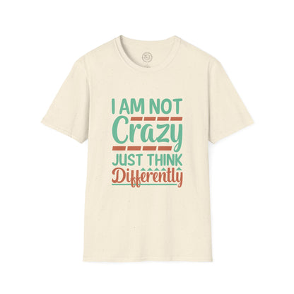 Just Think Differently - T-Shirt