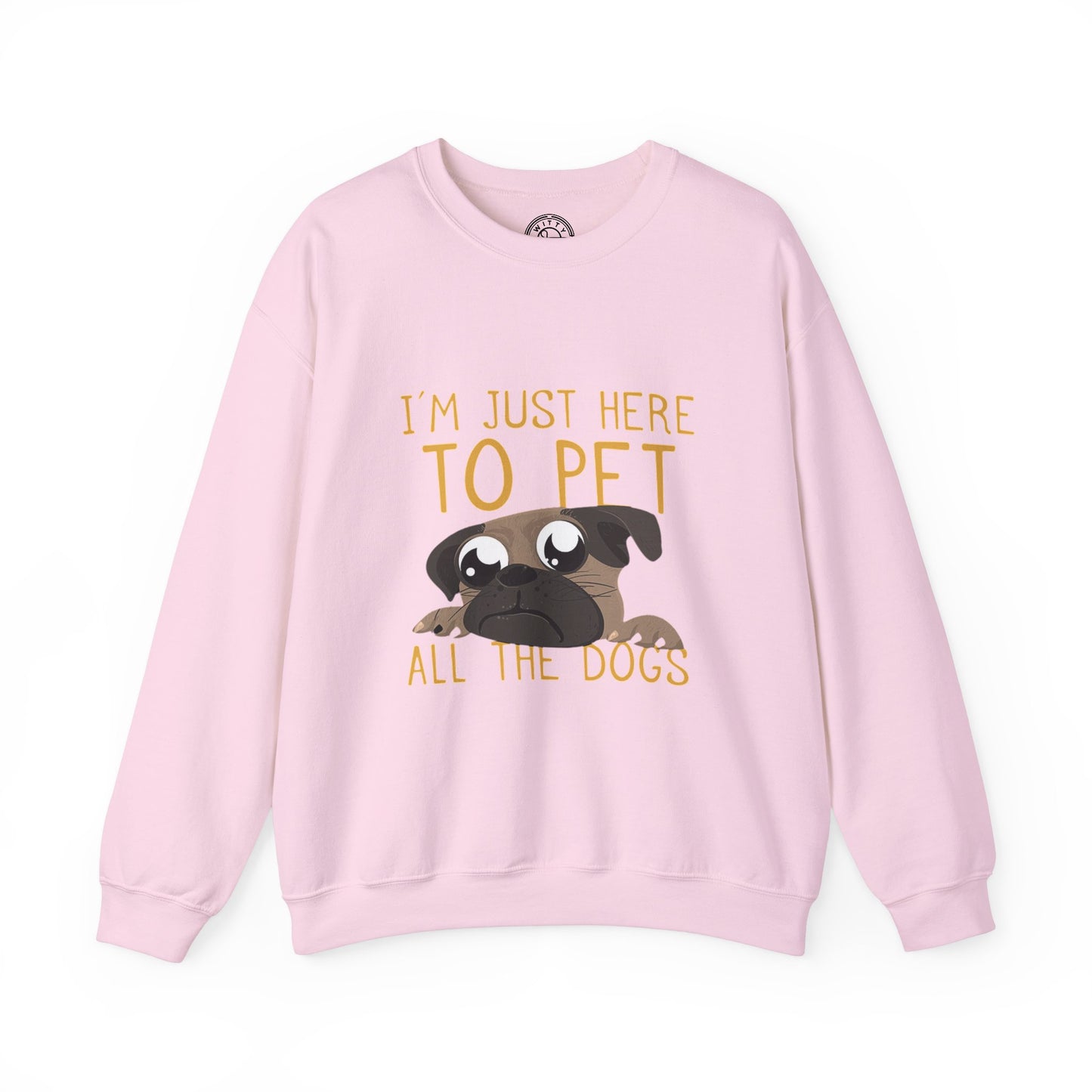 I'm Just Here - Sweatshirt