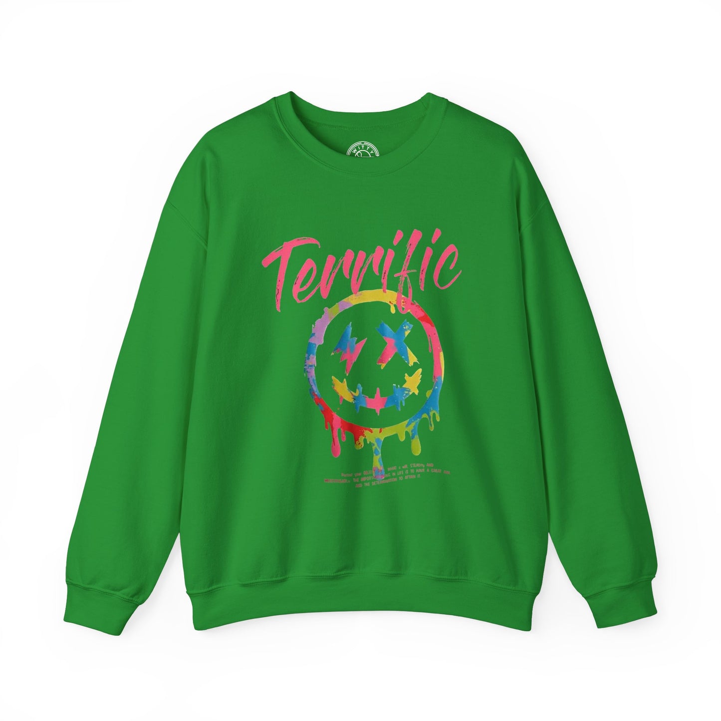 Terrific - Sweatshirt