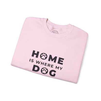 Home is where DOG is - Sweatshirt